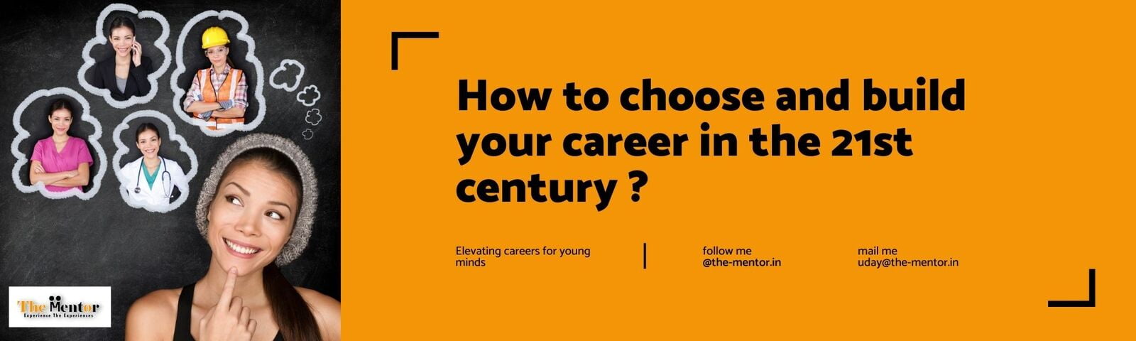 How to choose and build your career in the 21st century ?